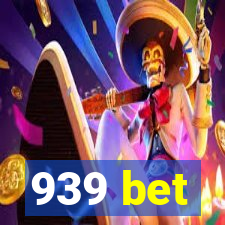 939 bet